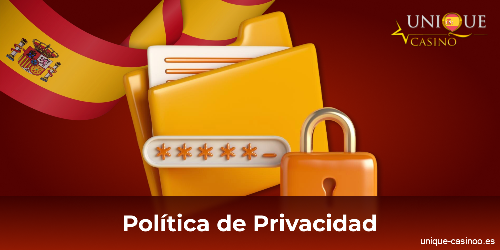 Política de privacidad de Unique Casino